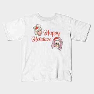 Trixie and Katya Happy Holidaze Kids T-Shirt